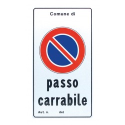 Segnale passo carrabile