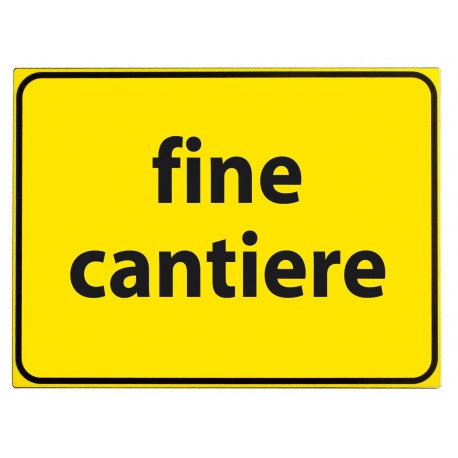 Cartello fine cantiere 60x40cm