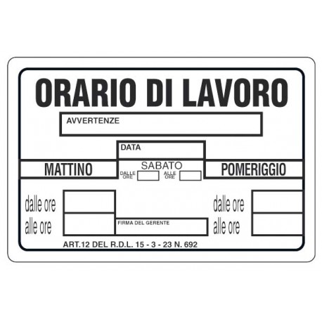 Cartello orario di lavoro 30x20 cm